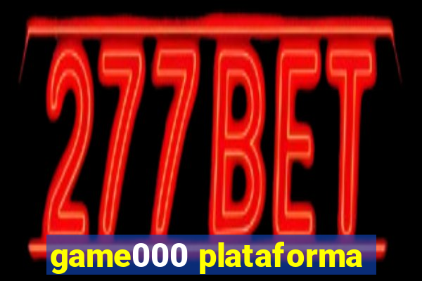 game000 plataforma