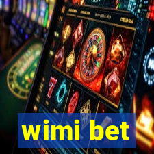 wimi bet