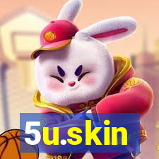 5u.skin