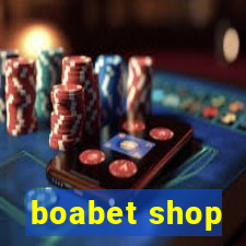 boabet shop