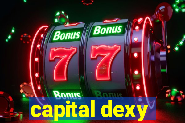 capital dexy