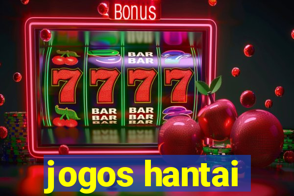 jogos hantai