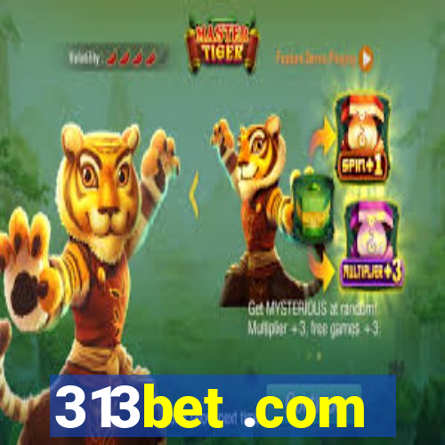 313bet .com