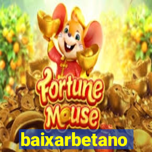 baixarbetano