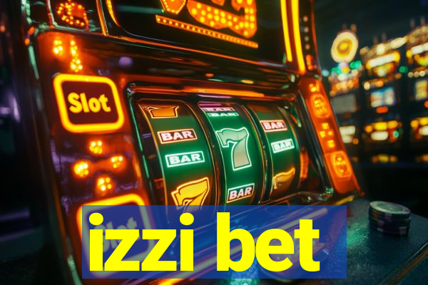 izzi bet