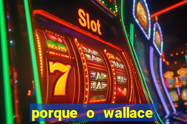 porque o wallace saiu do cruzeiro