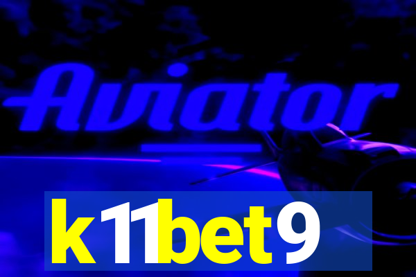 k11bet9