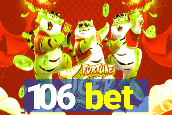 106 bet