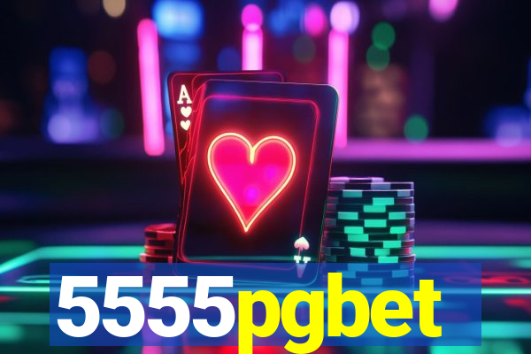 5555pgbet