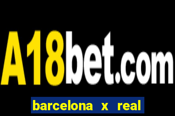 barcelona x real madrid ao vivo futemax