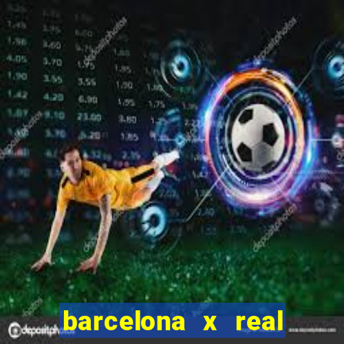 barcelona x real madrid ao vivo futemax