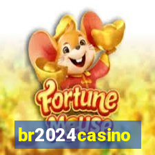 br2024casino