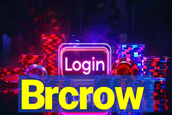 Brcrow