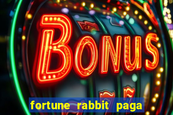 fortune rabbit paga mesmo Informational