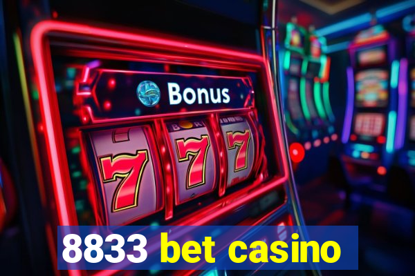 8833 bet casino