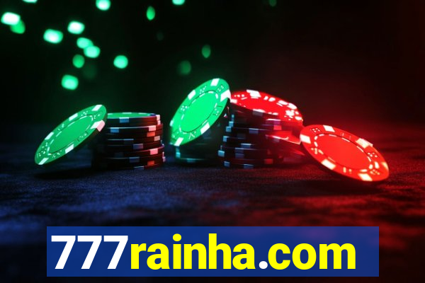 777rainha.com