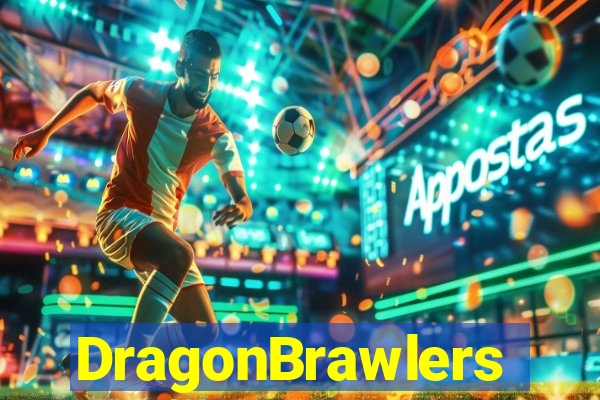 DragonBrawlers