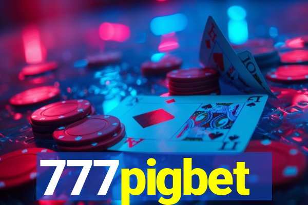 777pigbet