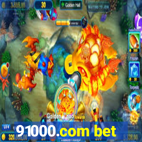 91000.com bet