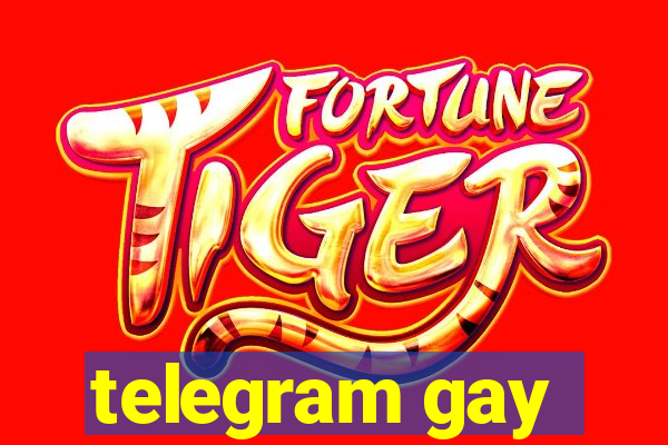 telegram gay