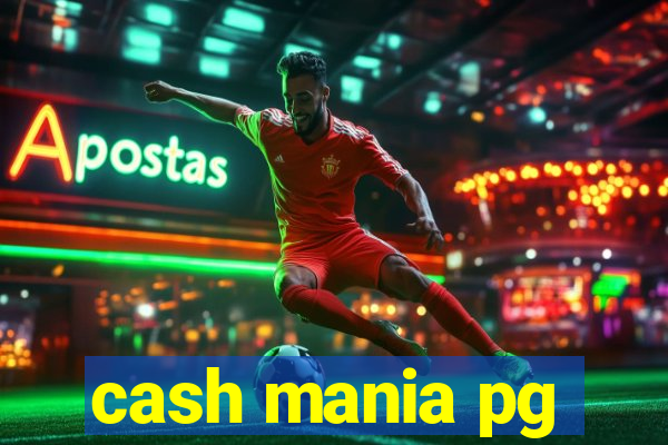 cash mania pg