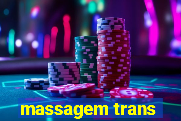 massagem trans