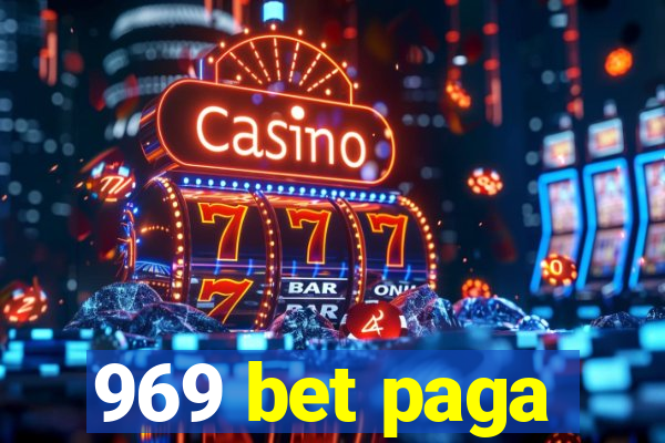 969 bet paga