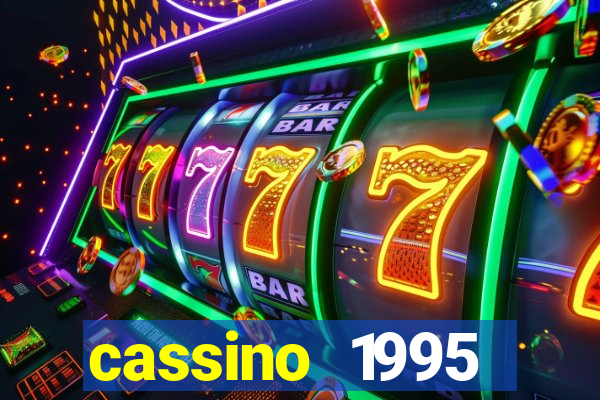 cassino 1995 dublado online