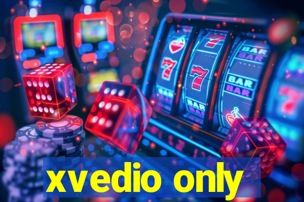 xvedio only