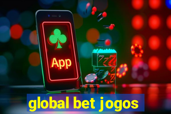 global bet jogos