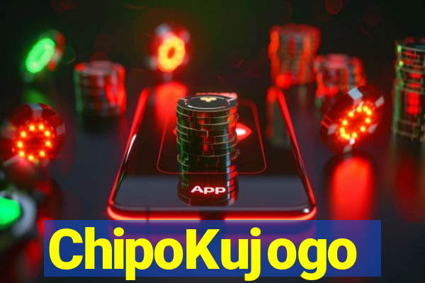 ChipoKujogo