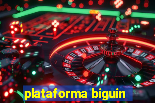 plataforma biguin