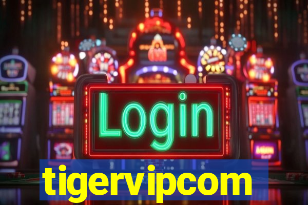 tigervipcom