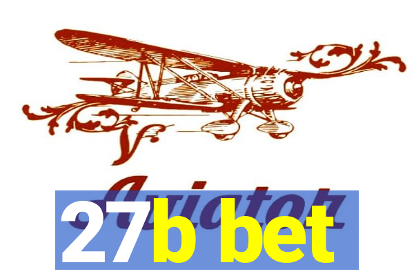 27b bet