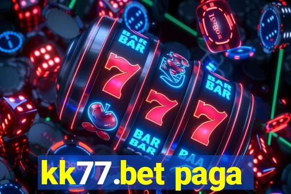 kk77.bet paga