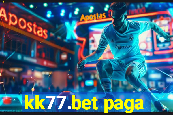 kk77.bet paga