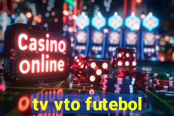 tv vto futebol