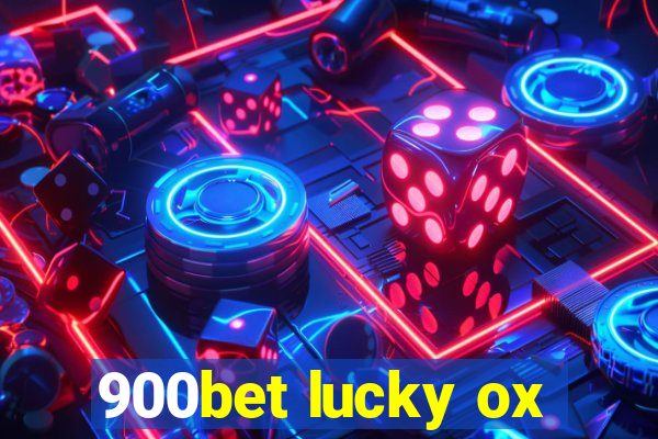 900bet lucky ox