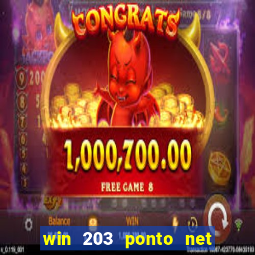 win 203 ponto net jogo download