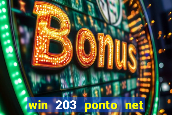 win 203 ponto net jogo download