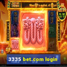 3335 bet.com login