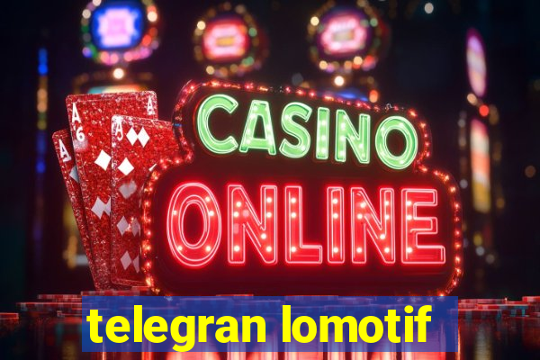 telegran lomotif