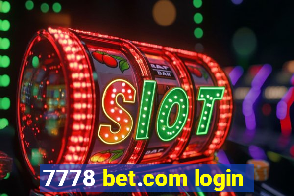 7778 bet.com login