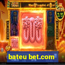 bateu bet.com