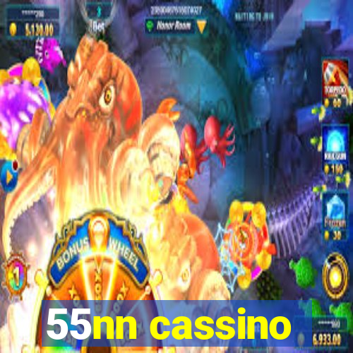 55nn cassino