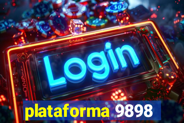 plataforma 9898