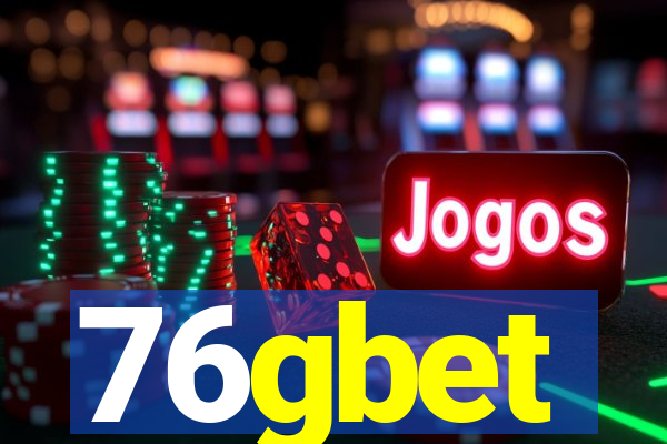 76gbet