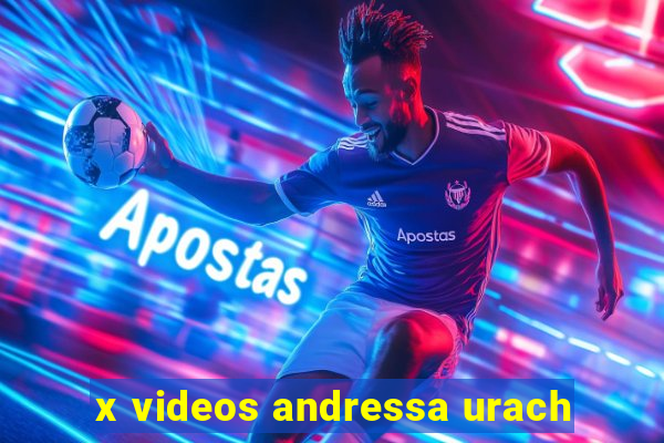 x videos andressa urach