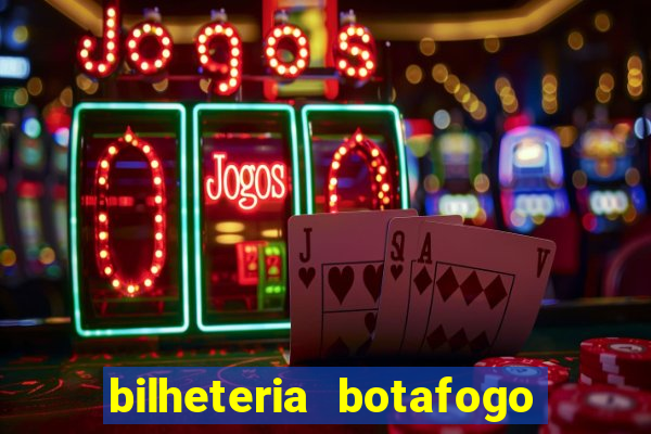 bilheteria botafogo general severiano