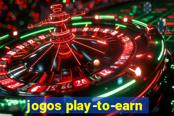 jogos play-to-earn